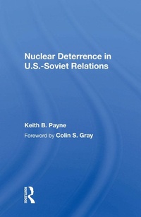 Enlarge image Cover: Nuclear Deterrence In U.s.-soviet Relations - Routledge