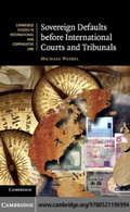 Cover: Sovereign Defaults before International Courts and Tribunals - Cambridge University Press