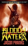 Cover: Bloody Waters - Argonautica Press