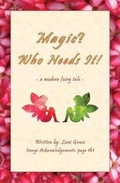 Cover: Magic? Who Needs It! - LG Books