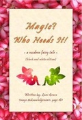 Cover: Magic? Who Needs It! - LG Books