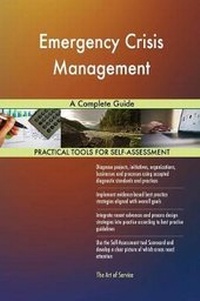 Abbildung von: Emergency Crisis Management A Complete Guide - 5STARCooks