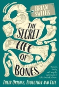 Cover: The Secret Life of Bones - Duckworth