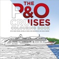 Cover: The P&O Cruises Colouring Book - The History Press Ltd