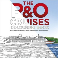 Enlarge image Cover: The P&O Cruises Colouring Book - The History Press Ltd
