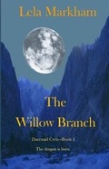 Cover: The Willow Branch - Lela Markham