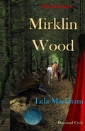 Cover: Mirklin Wood - Lela Markham