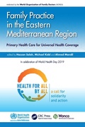 Cover: Family Practice in the Eastern Mediterranean Region - CRC Press