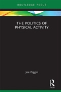 Cover: The Politics of Physical Activity - Routledge