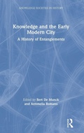 Cover: Knowledge and the Early Modern City - Routledge