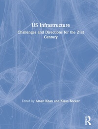 Enlarge image Cover: US Infrastructure - Routledge