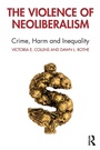 Cover: The Violence of Neoliberalism - Routledge