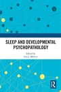 Cover: Sleep and Developmental Psychopathology - Routledge