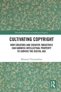 Abbildung von: Cultivating Copyright - Routledge