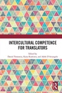 Cover: Intercultural Competence for Translators - Routledge