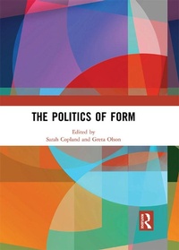 Abbildung von: The Politics of Form - Routledge