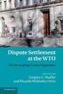 Cover: Dispute Settlement at the WTO - Cambridge University Press