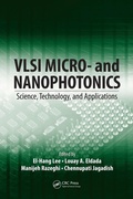 Cover: VLSI Micro- and Nanophotonics - CRC Press