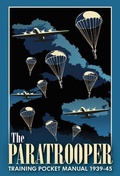 Cover: The Paratrooper Training Pocket Manual 1939-1945 - Casemate Publishers