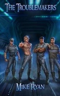 Enlarge image Cover: The Troublemakers - Hyades Wars Publishing