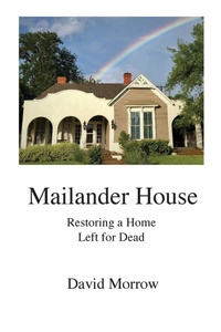Enlarge image Cover: Mailander House - Quiscat LLC