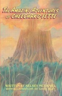 Enlarge image Cover: The Amazing Adventures of Cheechako-Fette - Sand Castle Books, LLC