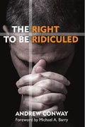 Cover: The Right to be Ridiculed - Onwards and Upwards