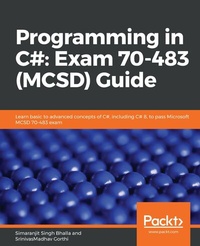 Abbildung von: Programming in C#: Exam 70-483 (MCSD) Guide - De Gruyter