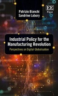 Cover: Industrial Policy for the Manufacturing Revolution - Edward Elgar Publishing