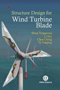 Enlarge image Cover: Structure Design for Wind Turbine Blade - Alpha Science International Ltd