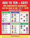 Cover: Kindergarten Math Games (Add to Ten - Easy) - Kindergarten Workbooks