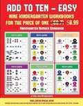 Cover: Kindergarten Number Workbook (Add to Ten - Easy) - Kindergarten Workbooks