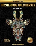 Cover: Advanced Coloring Books (Mysterious Wild Beasts) - Coloring Pages