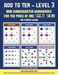 Enlarge image Cover: Pre K Math Lesson (Add to Ten - Level 3) - Kindergarten Workbooks