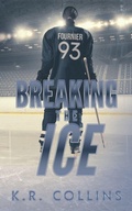 Cover: Breaking the Ice - NineStar Press, LLC