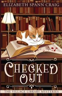 Enlarge image Cover: Checked Out - Elizabeth Spann Craig