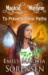 Enlarge image Cover: To Prevent Clear Paths - Emily Martha Sorensen