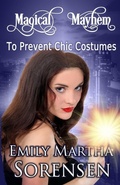 Cover: To Prevent Chic Costumes - Emily Martha Sorensen