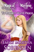 Cover: To Prevent World Peace - Emily Martha Sorensen