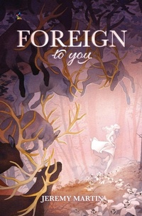 Enlarge image Cover: Foreign to You - NineStar Press, LLC