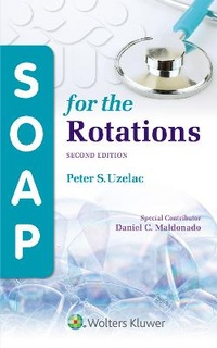 Enlarge image Cover: SOAP for the Rotations - WOLTERS KLUWER HEALTH