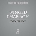 Cover: Winged Pharaoh Lib/E - Blackstone Publishing