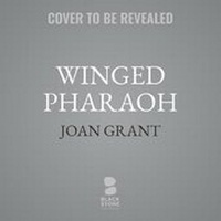 Enlarge image Cover: Winged Pharaoh Lib/E - Blackstone Publishing