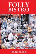 Cover: Folly Bistro - Granville Island Publishing