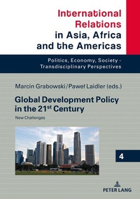 Enlarge image Cover: Global Development Policy in the 21st Century - Peter Lang Verlag