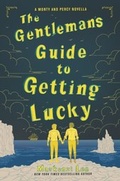 Cover: The Gentleman's Guide to Getting Lucky - HarperCollins