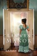 Cover: The Thief of Lanwyn Manor - Thomas Nelson Publishers