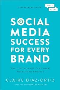 Abbildung von: Social Media Success for Every Brand - HarperCollins Christian Publishing