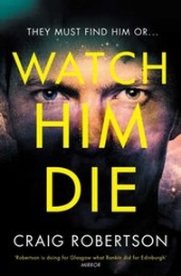 Enlarge image Cover: Watch Him Die - Simon + Schuster LLC
