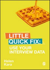 Enlarge image Cover: Use Your Interview Data - SAGE Publications Ltd